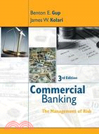 COMMERCIAL BANKING：THE MANAGEMENT OF RISK, THIRD EDITION