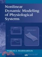 NONLINEAR DYNAMIC MODELING OF PHYSIOLOGICAL SYSTEMS