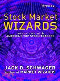 Stock Market Wizards - Interviews With America'S Top Stock Traders