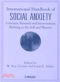 International Handbook Of Social Anxiety - Concepts, Research & Interventions Relating To The Self & Shyness