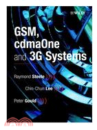 GSM, CDMAONE AND 3G SYSTEMS