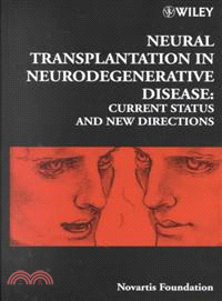Novartis Foundation Symposium 231 - Neural Transplantation In Neurodegenerative Disease - Current Status And New Directions