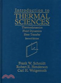 Introduction To Thermal Sciences Thermodynamics Fluid Dynamics Heat Transfer Second Edition