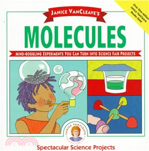 Janice Vancleave'S Molecules