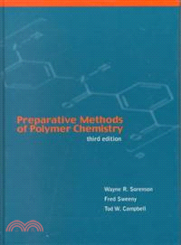 Preparative Methods Of Polymer Chemistry, Third Edition