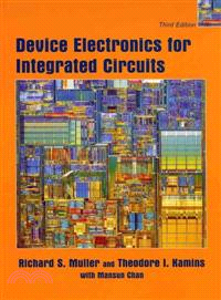 Device Electronics For Integrated Circuits, Third Edition