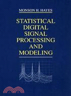 Statistical Digital Signal Processing And Modeling