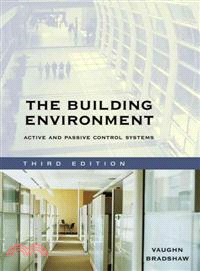 The Building Environment: Active And Passive Control Systems, Third Edition
