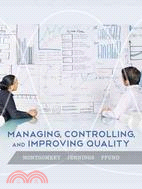 Managing, Controlling, And Improving Quality, 1E