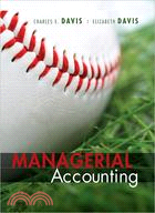 Managerial Accounting for Strategic Decision Making