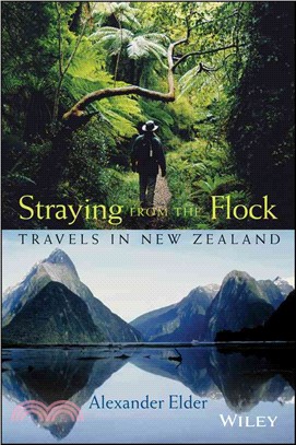 Straying From The Flock: Travels In New Zealand