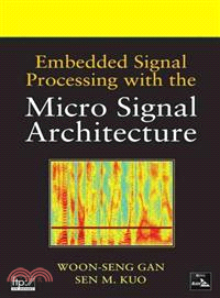 Embedded Signal Processing With The Micro Signal Architecture