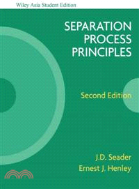 ASE SEPARATION PROCESS PRINCIPLES, 2E, ASIAN EDITION