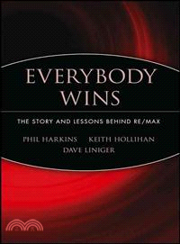Everybody Wins: The Story And Lessons Behind Re/Max