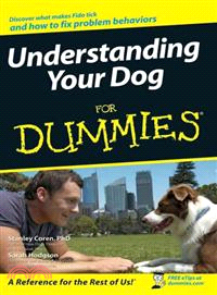 UNDERSTANDING YOUR DOG FOR DUMMIES