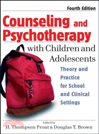 Counseling and Psychotherapy With Children and Adolescents ─ Theory and Practice for School and Clinical Settings