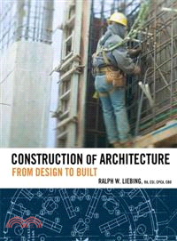 Construction of Architecture: From Design To Built