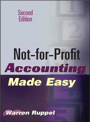 Not-For-Profit Accounting Made Easy, Second Edition