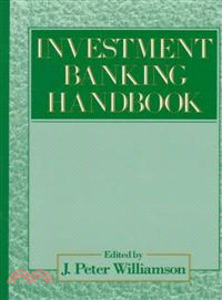 The Investment Banking Handbook