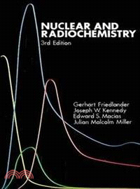 Nuclear And Radiochemistry, 3Rd Edition