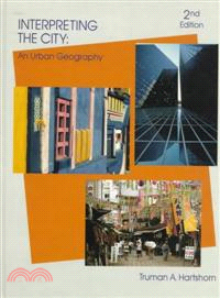 Interpreting The City: An Urban Geography, 2Nd Edition