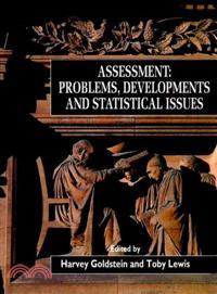 Assessment - Problems, Developments & Statistical Issues