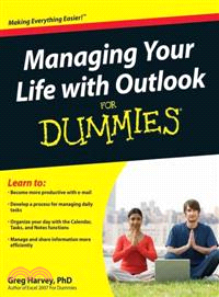 MANAGE YOUR LIFE WITH OUTLOOK FOR DUMMIES(R)