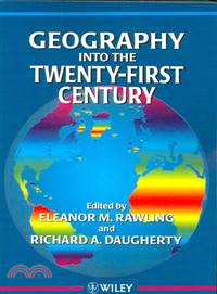 Geography Into The Twenty-First Century (Paper Only)