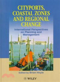 Cityports, Coastal Zones & Regional Change - International Perspectives On Planning Management