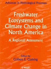 Freshwater Ecosystems & Climate Change In North America - A Regional Assessment