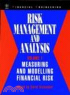 Risk Management & Analysis V 1 - Measuring & Modelling Financial Risk