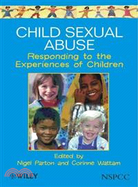 Child Sexual Abuse - Responding To The Experiences Of Children (Paper Only)