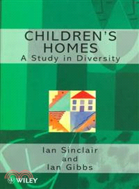 Children'S Homes - A Study In Diversity (Paper Only)