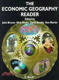 The Economic Geography Reader - Producing & Consuming Global Capitalism