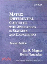Matrix Differential Calculus With Applications In Statistics & Econometrics Rev