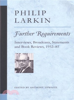 Further Requirements ― Interviews, Broadcasts, Statements and Book Reviews, 1952-85