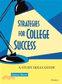 Strategies For College Success ─ A Study Skills Guide