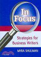 In Focus: Strategies for Business Writers