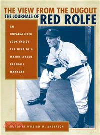 The View from the Dugout—The Journals of Red Rolfe