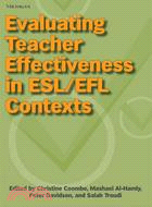 Evaluating Teacher Effectiveness in ESL/EFL Contexts
