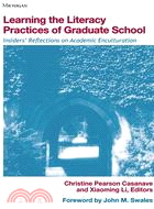 Learning the Literacy Practices of Graduate School ─ Insiders' Reflections on Academic Enculturation