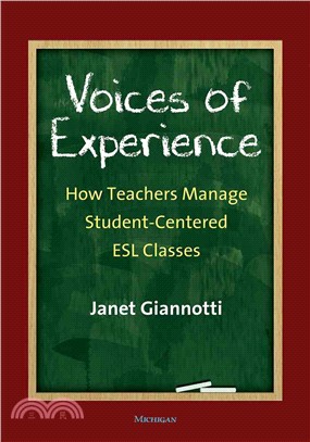 Voices of Experience ─ How Teachers Manage Student-Centered ESL Classes