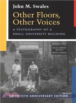 Other Floors, Other Voices ― A Textography of a Small University Building