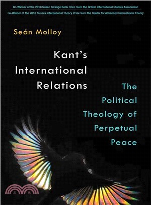 Kant's International Relations ― The Political Theology of Perpetual Peace