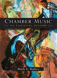 Chamber Music ─ An Essential History