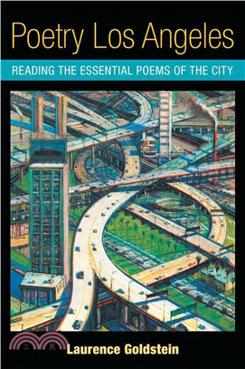 Poetry Los Angeles ― Reading the Essential Poems of the City