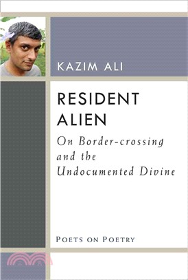 Resident Alien ― On Border-crossing and the Undocumented Divine