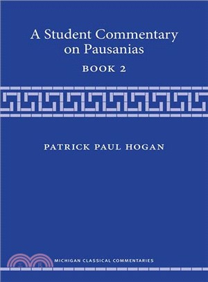 A Student Commentary on Pausanias