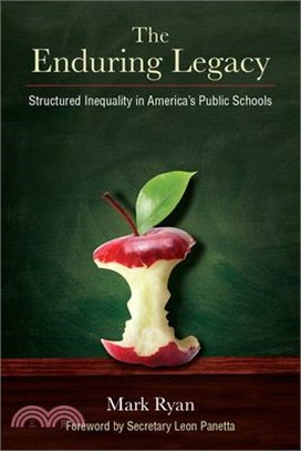 The Enduring Legacy ― Structured Inequality in America’s Public Schools