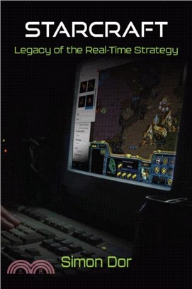 StarCraft：Legacy of the Real-Time Strategy